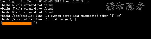 Linux¼/etc/profile: line 11: syntax error near